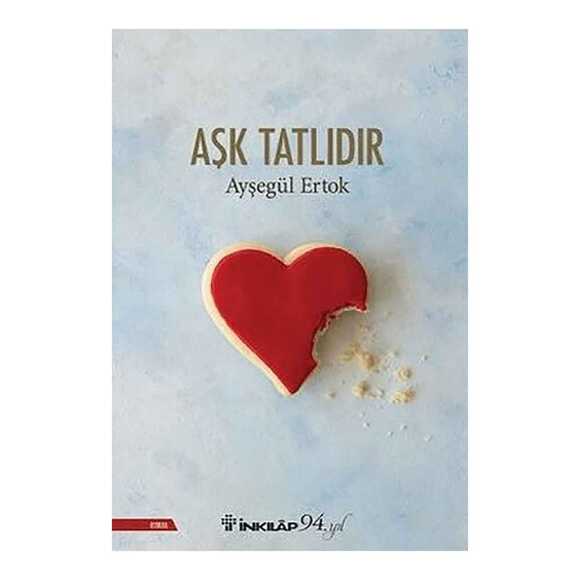 Aşk Tatlıdır