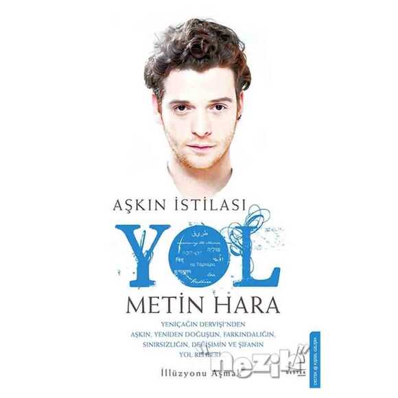 Aşkın İstilası Yol