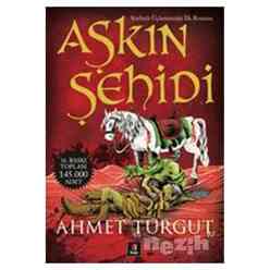 Kapı Yayınları - Aşkın Şehidi