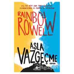 Pegasus Yayınları - Asla Vazgeçme