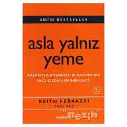 Asla Yalnız Yeme - Thumbnail