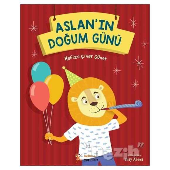 Aslan’ın Doğum Günü