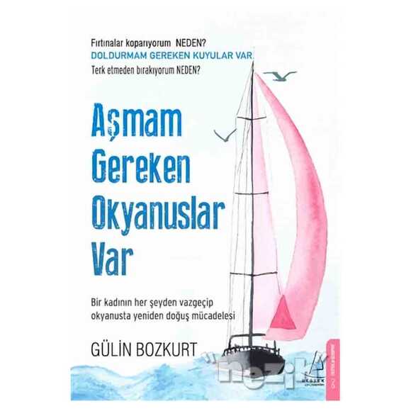 Aşmam Gereken Okyanuslar Var