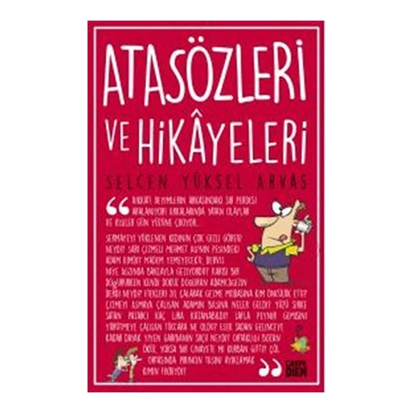 Atasözleri Ve Hikayeleri