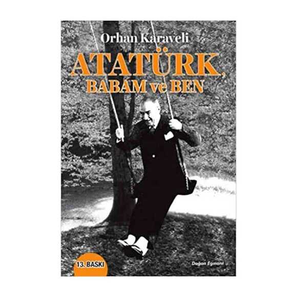 Atatürk Babam ve Ben