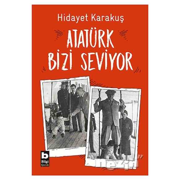 Atatürk Bizi Seviyor