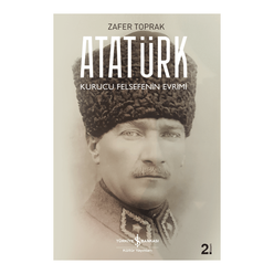Atatürk Kurucu Felsefenin Evrimi - Thumbnail