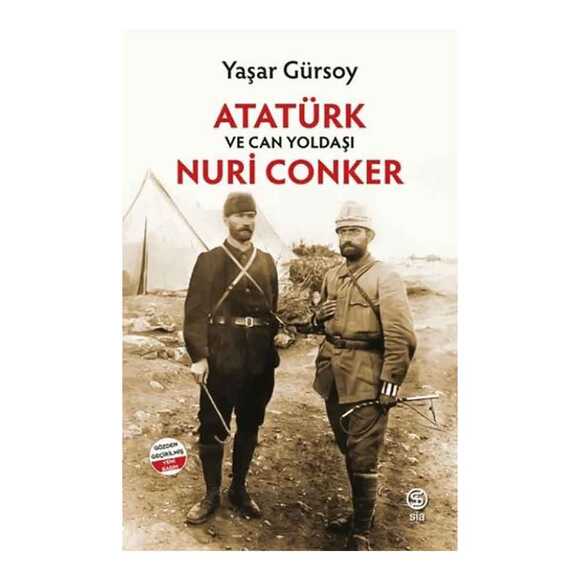 Atatürk Ve Can Yoldaşı Nuri Conker