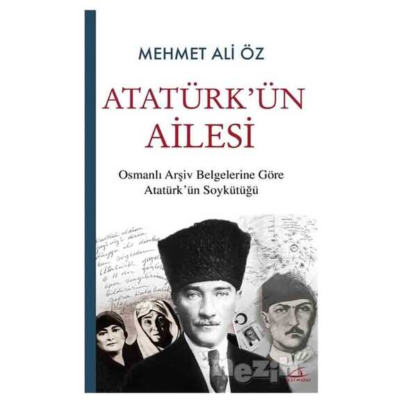 Atatürk’ün Ailesi