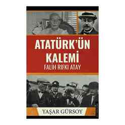 Atatürk’ün Kalemi: Falih Rıfkı Atay - Thumbnail