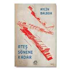 İletişim Yayıncılık - Ateş Sönene Kadar