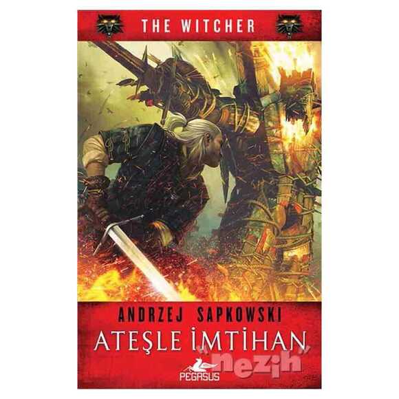 Ateşle İmtihan - The Witcher Serisi 5