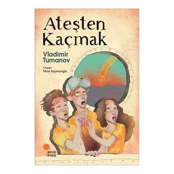 Ateşten Kaçmak