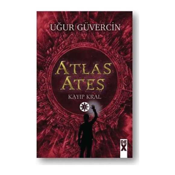 Atlas Ateş - Kayıp Kral