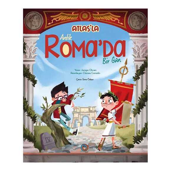Atlas’la Antik Roma’da Bir Gün
