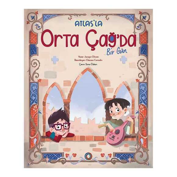 Atlas’la Orta Çağ’da Bir Gün