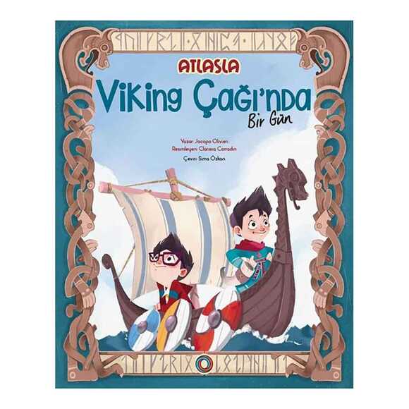 Atlas’la Viking Çağı’nda Bir Gün