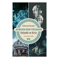 Profil Yayıncılık - Avrupa’nın Vicdanı - Felsefe ve Kriz