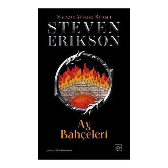 Ay Bahçeleri Malazan Yitikler Kitabı 1