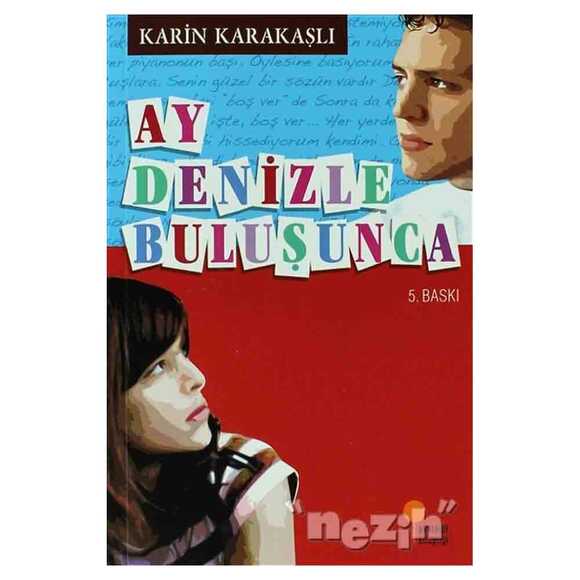 Ay Denizle Buluşunca