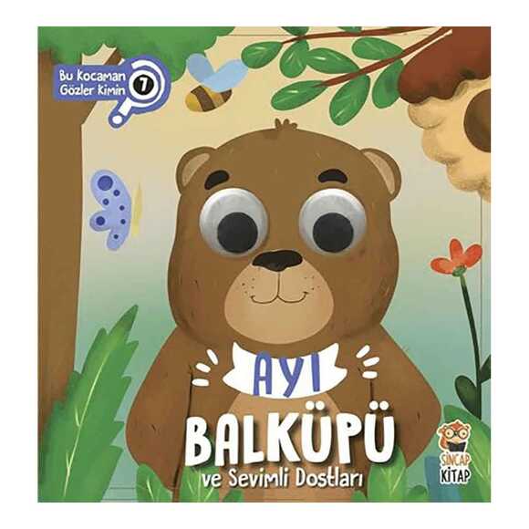 Ayı Balküpü Ve Sevimli Dostları - Bu Kocaman Gözler Kimin 7