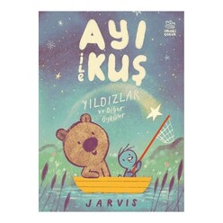 İthaki Yayınları - Ayı ile Kuş 2 – Yıldızlar ve Diğer Öyküler