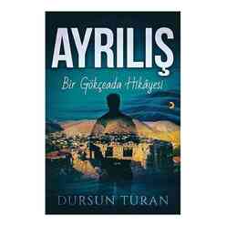 Ayrılış - Bir Gökçeada Hikayesi - Thumbnail