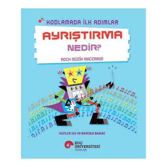 Ayrıştırma Nedir? - Rock Müzik Macerası! - Kodlamada İlk Adımlar