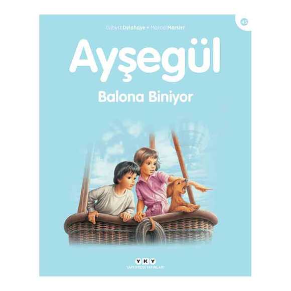 Ayşegül Balona Biniyor