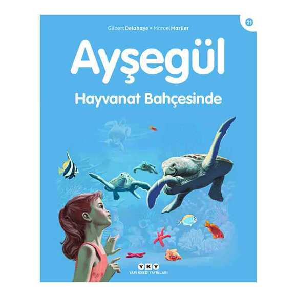 Ayşegül Hayvanat Bahçesinde