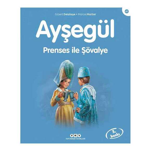 Ayşegül Prenses ile Şövalye