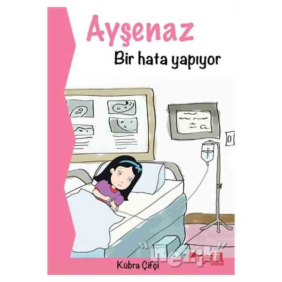 Ayşenaz Bir Hata Yapıyor