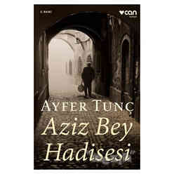 Aziz Bey Hadisesi - Thumbnail
