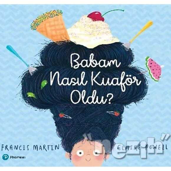 Babam Nasıl Kuaför Oldu?