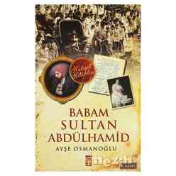 Babam Sultan Abdülhamid - Thumbnail