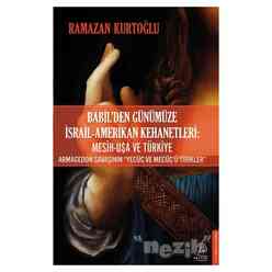 Babil’den Günümüze İsrail - Amerikan Kehanetleri: Mesih - USA ve Türkiye - Thumbnail