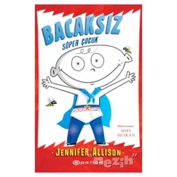 Bacaksız - Süper Çocuk