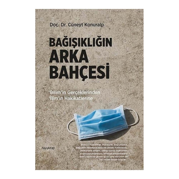 Bağışıklığın Arka Bahçesi