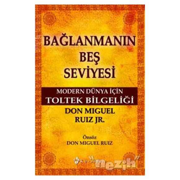 Bağlanmanın Beş Seviyesi