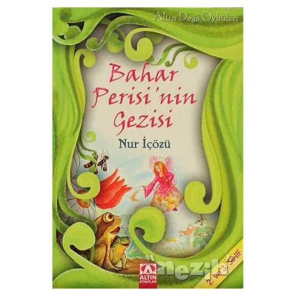 Bahar Perisi’nin Gezisi