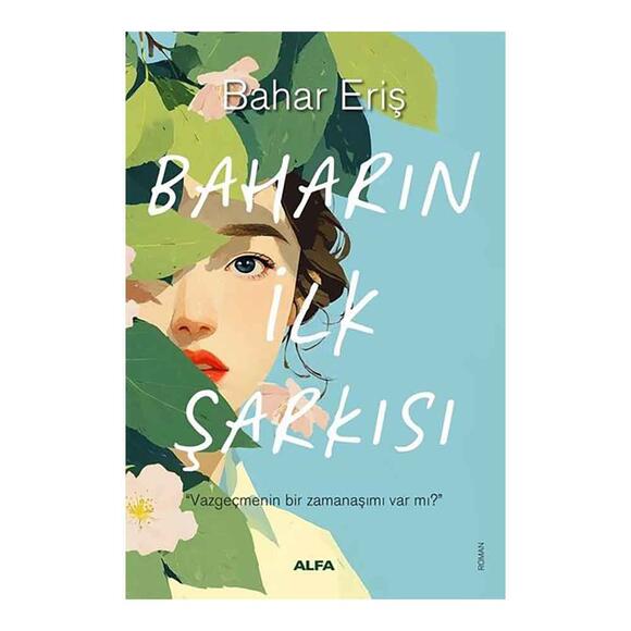 Baharın İlk Şarkısı