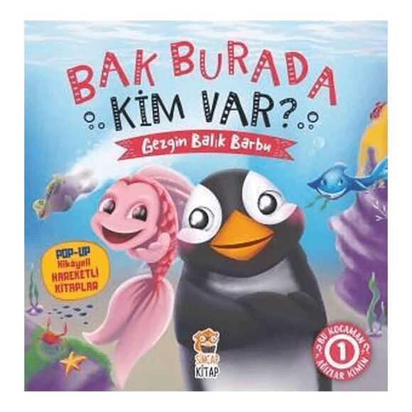 Bak Burada Kim Var? - Gezgin Balık Barbu