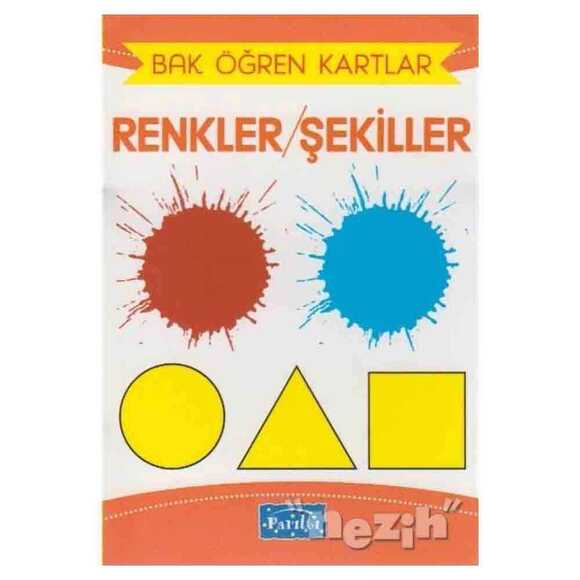 Bak Öğren Kartlar - Renkler / Şekiller