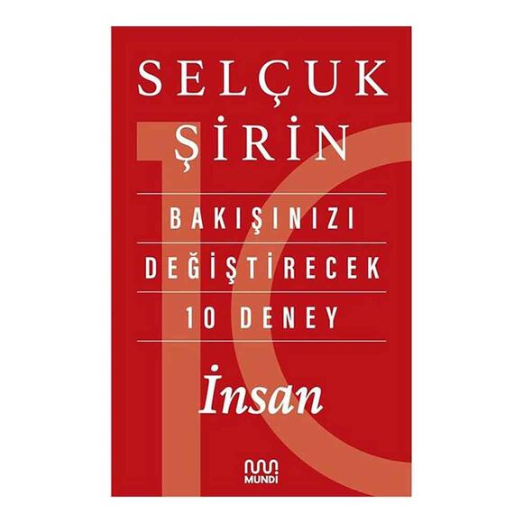 Bakışınızı Değiştirecek 10 Deney: İnsan