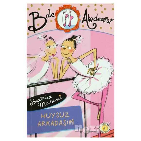 Bale Akademisi 2: Huysuz Arkadaşım