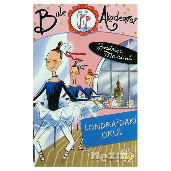 Bale Akademisi 5: Londra’daki Okul