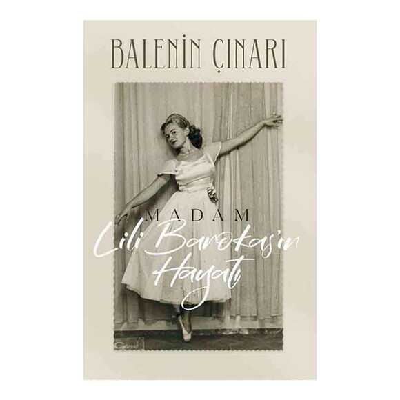 Balenin Çınarı Madam Lili Barokas’ın Hayatı