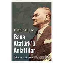 Bana Atatürk’ü Anlattılar - Thumbnail
