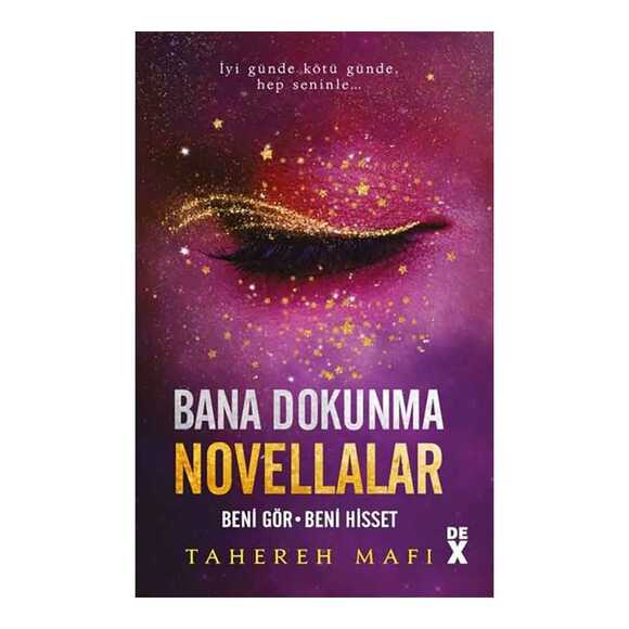 Bana Dokunma Novellalar 2 - Beni Gör - Beni Hisset