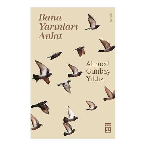 Bana Yarınları Anlat